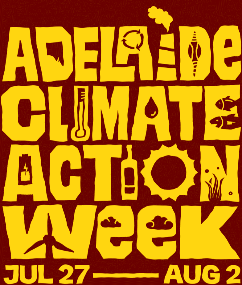Adelaide Climate Action Week